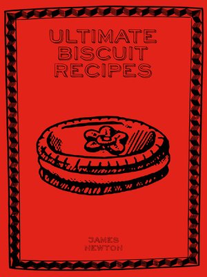 cover image of Ultimate Biscuit Recipes